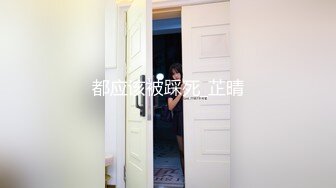 175CM顶级美腿小妞  人骚花样多尺度越来约大 茄子玉米水晶假屌轮番上  抬腿抽插撑爆小穴  双洞齐插极度淫骚