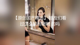 酒店厕所偷窥外前台服务员和迎宾小姐