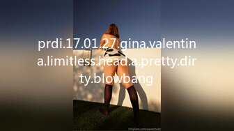 prdi.17.01.27.gina.valentina.limitless.head.a.pretty.dirty.blowbang