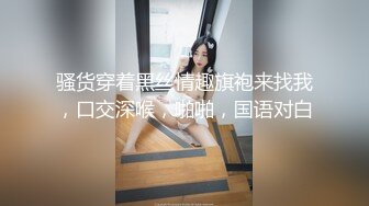 乖巧妹子返场 隔着内裤揉穴调情 镜头前口交掰穴舔逼正入抽插