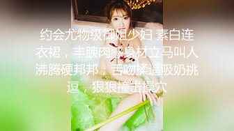 《宅男?极品福利?分享》露脸小仙女！清纯可爱萝莉风嫩妹【小鹿酱】土豪私人定制~白虎粉B双洞齐开高潮喷水好壮观