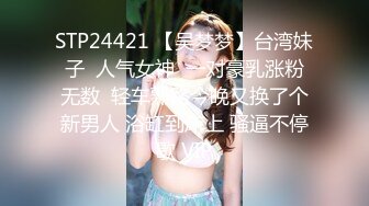 极品反差婊8 9越南素人行约艹越南反差婊，颜值极高的妹子会吃鸡，各种艹逼姿势爽翻天！