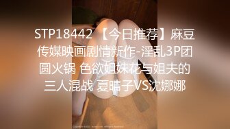 22岁哺乳期-古典气质女神，宫女穿越，小笼包奶子，软软的，自慰到高潮喷尿，爽死！