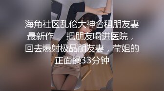 【极品泄密】超美极品女大与男友性爱泄密