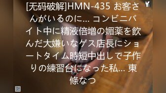 【新片速遞】  当代大学生的真实寝室生活,大二学妹看著老老实实,私下里全是一臊货,玩茓还挺有一手