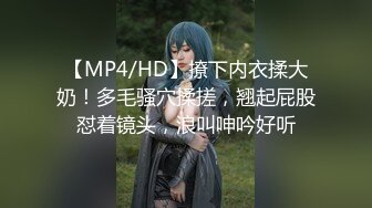 【新片速遞】  韵味少妇偷情 爸爸操我 你操我舒服吗 啊啊 要高潮了 好麻 眼含泪光 还会撅嘴撒娇 好反差