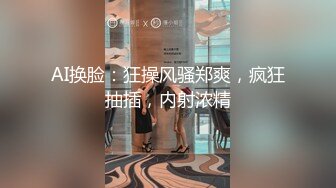 黑客破解家庭网络摄像头偷拍 一对性欲很强的年轻夫妻无所顾忌大白天当着核子面做爱高清完整版