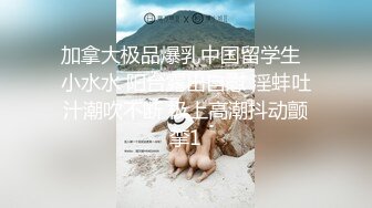 高级酒店和美女大学生露脸啪啪