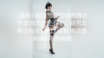  眼镜美女 在家被先抠逼再无套输出 貌似男友不给力