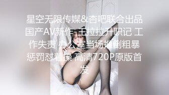 【极品骚货❤️反差婊】最新精选10套超高颜值美女生活淫乱私拍甄选 内射 爆菊 啪啪 口爆 反差 完美露脸 第②季