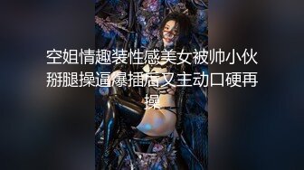 星空传媒XKG231用大屌耗开兄弟女友的嫩逼