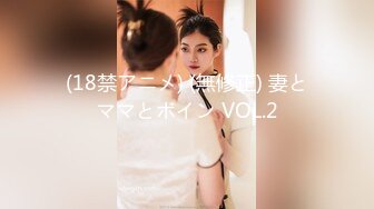 北京00后美妖Ts牧遥：吃妈妈的鸡巴，啊啊~贱狗  妈妈想射了，射你嘴里好不好 浓浓的妖液 量超多！