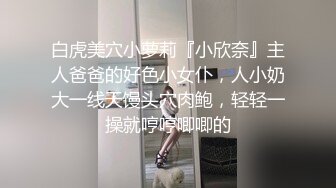 蓝衣好身材丰乳肥臀妹子口活不错抬起腿来猛操妹子嫌搞得太久