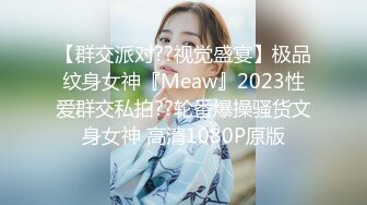 【新片速遞】 2022-5-28新流出乐橙云酒店偷拍❤️高挑丰挺翘乳高颜值美女晨起耳鬓厮磨口交打奶炮