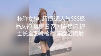 2018.3.30-3.31彩虹情趣房未流出，有卖淫女服务客人胸推，学生情侣打情骂俏啪啪