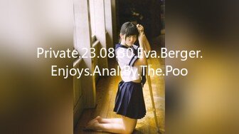 Private.23.08.30.Eva.Berger.Enjoys.Anal.By.The.Poo